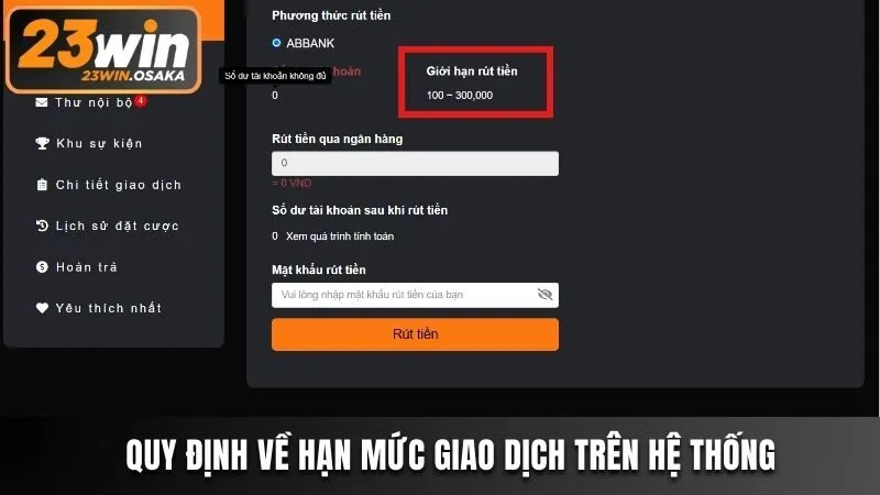 Quy định về hạn mức giao dịch trên hệ thống